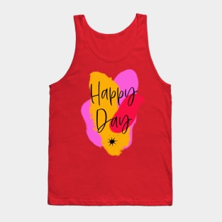 Happy Day – Motivation in fresh colors Tank Top